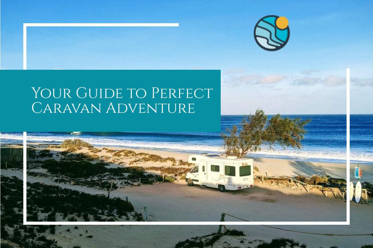 perfect caravan guide adventure